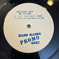 My Friend - Pressure Drop (Promo) (Vinyl 1 Only)