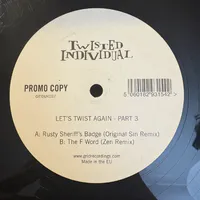 Let's Twist Again - Part 3 - Twisted Individual (Vinyl 1 Only) (Promo)