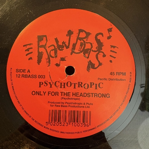 Only For The Headstrong - Psychotropic