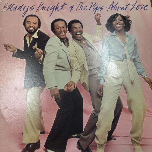 About Love - Gladys Knight & The Pips