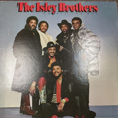 Go All The Way - The Isley Brothers