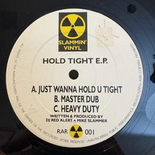 Hold Tight EP - DJ Red Alert + Mike Slammer