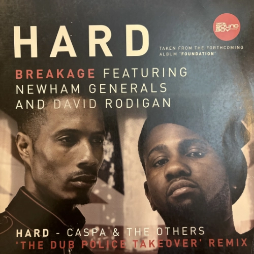 Hard - Breakage Featuring Newham Generals & David Rodigan